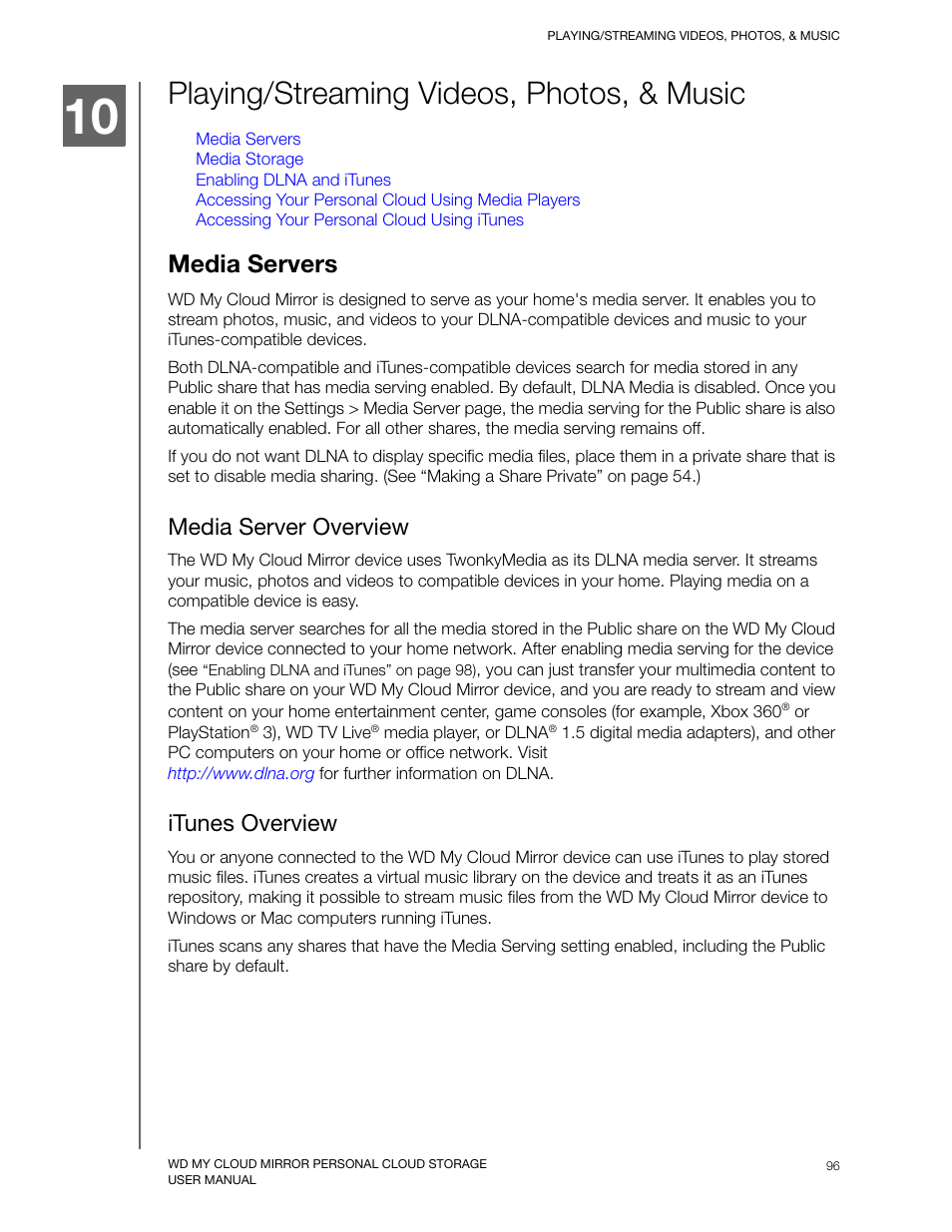 Playing/streaming videos, photos, & music, Media servers, Media server overview | Itunes overview, Playing/streaming videos, photos, & music 94 | Western Digital My Cloud Mirror User Manual User Manual | Page 101 / 166