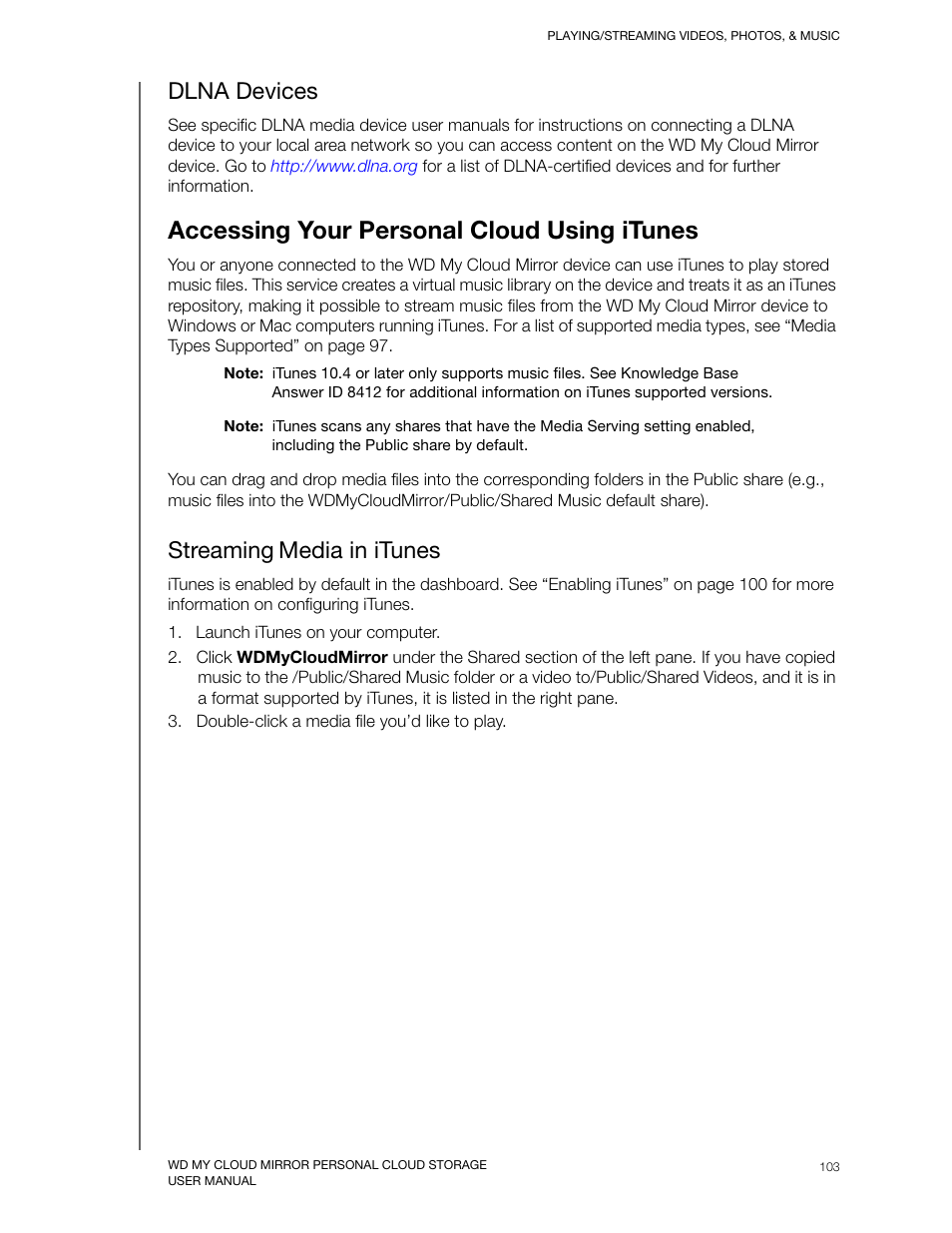 Dlna devices, Accessing your personal cloud using itunes, Streaming media in itunes | Streaming, Media in itunes | Western Digital My Cloud Mirror User Manual User Manual | Page 108 / 166