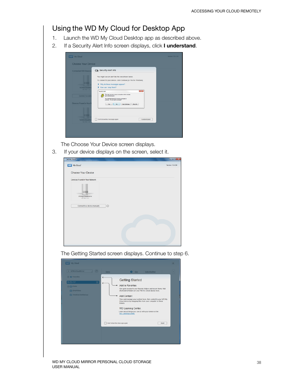 Using the wd my cloud for desktop app, Using, The wd my cloud for desktop app | Western Digital My Cloud Mirror User Manual User Manual | Page 43 / 166