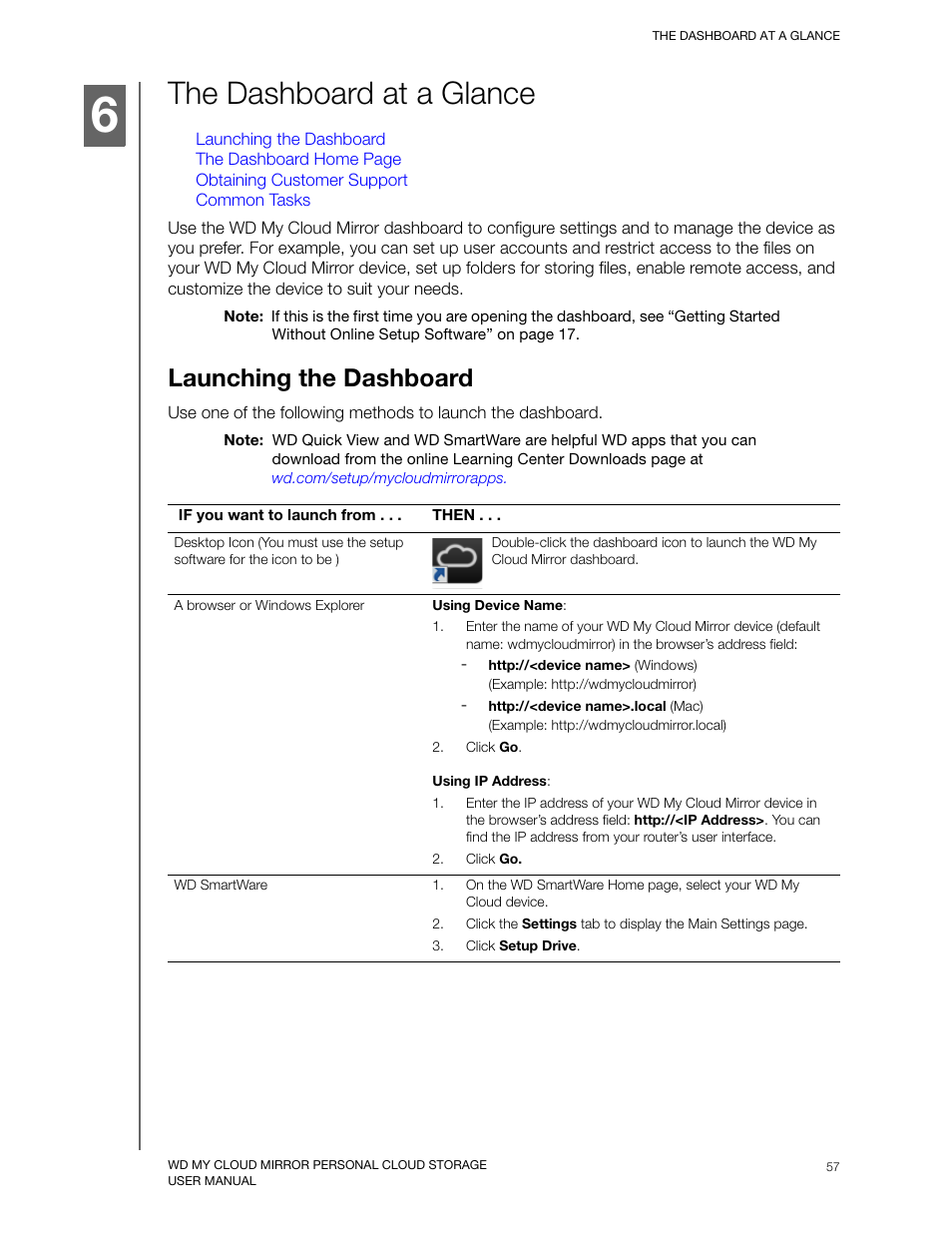 The dashboard at a glance, Launching the dashboard | Western Digital My Cloud Mirror User Manual User Manual | Page 62 / 166