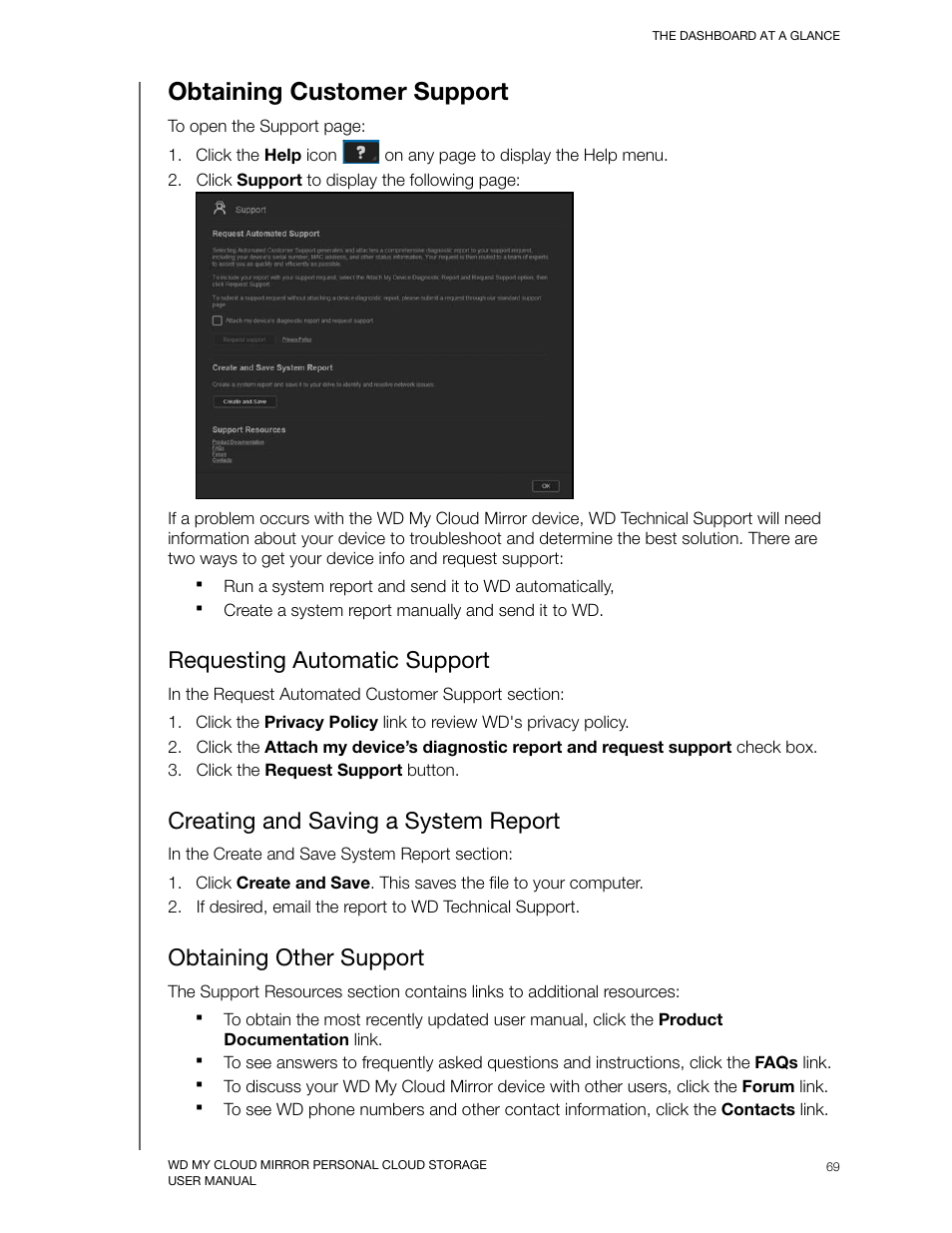 Obtaining customer support, Requesting automatic support, Creating and saving a system report | Obtaining other support | Western Digital My Cloud Mirror User Manual User Manual | Page 74 / 166