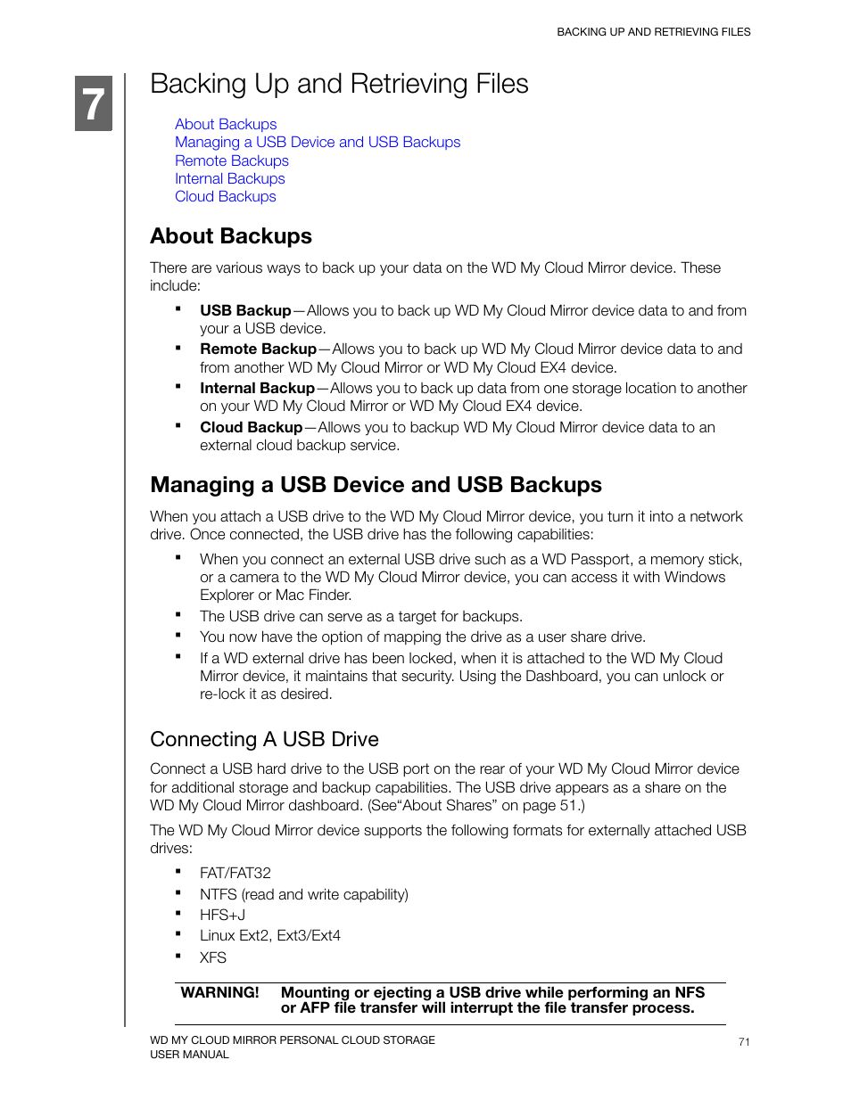 Backing up and retrieving files, About backups, Managing a usb device and usb backups | Connecting a usb drive | Western Digital My Cloud Mirror User Manual User Manual | Page 76 / 166