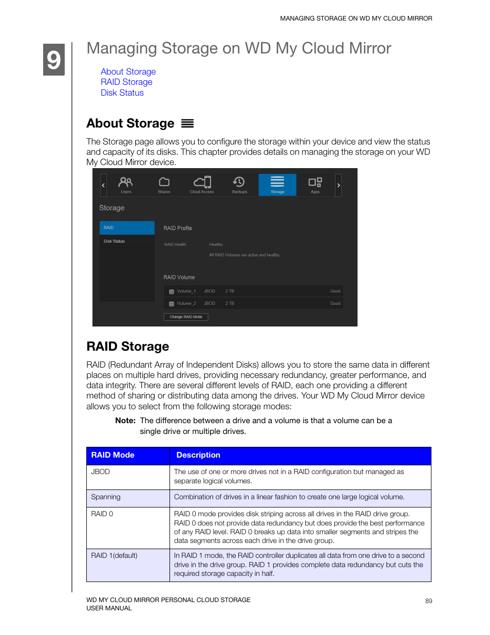 Managing storage on wd my cloud mirror, About storage, Raid storage | Western Digital My Cloud Mirror User Manual User Manual | Page 94 / 166