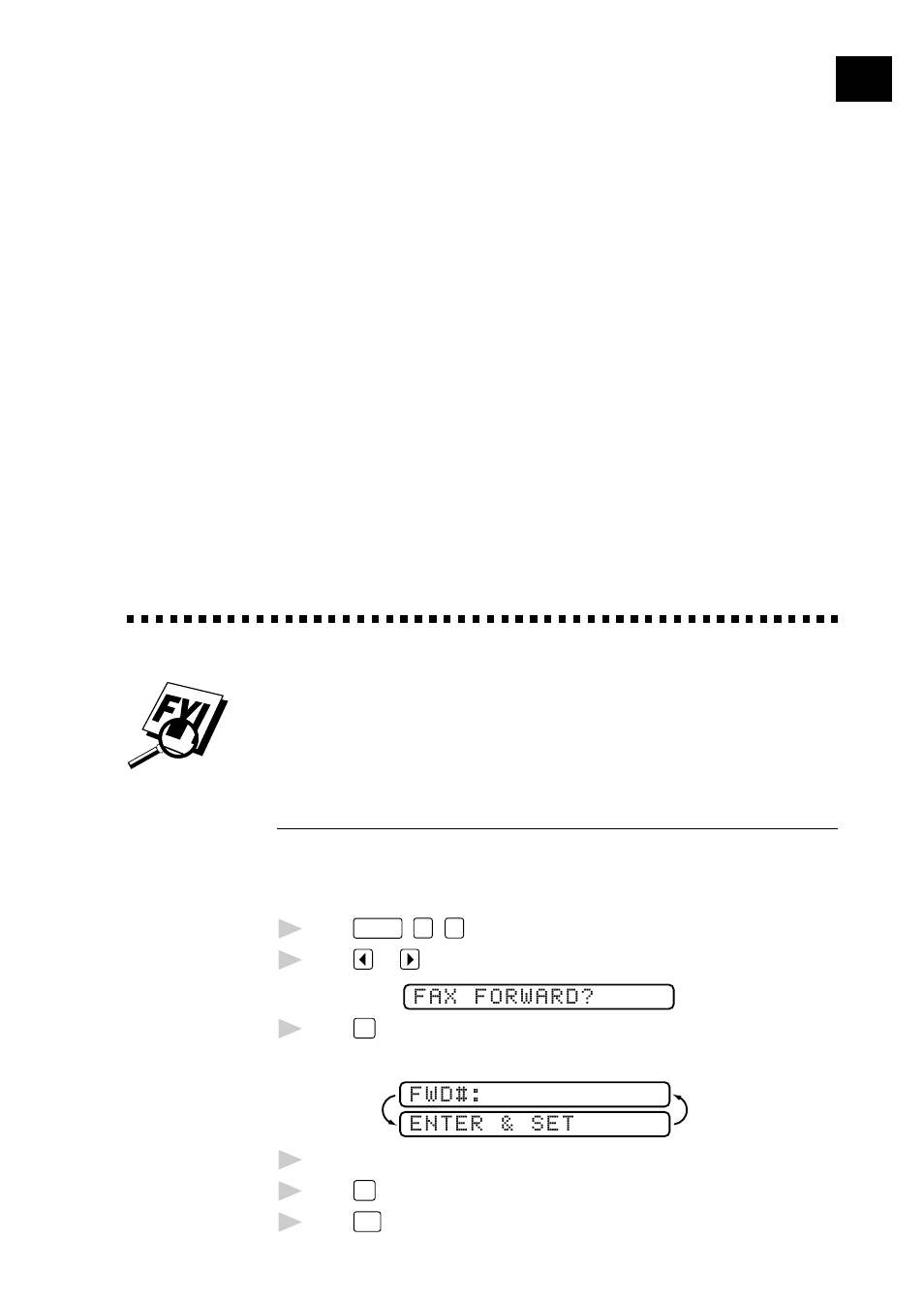 9 remote fax options (for fax 770 only), Fax forwarding/paging, Programming a fax forwarding number | Remote fax options, For fax 770 only) | Brother FAX 870MC User Manual | Page 81 / 165