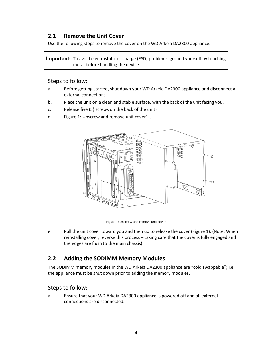 1 remove the unit cover, Steps to follow | Western Digital WD Arkeia DA2300 Disk Expansion Kit User Manual | Page 4 / 10