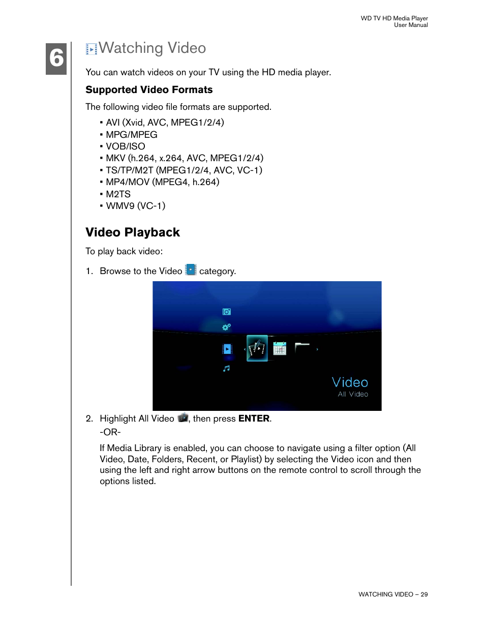 Watching video, Supported video formats, Video playback | Western Digital WD TV HD Media Player (Gen 2) User Manual User Manual | Page 32 / 92