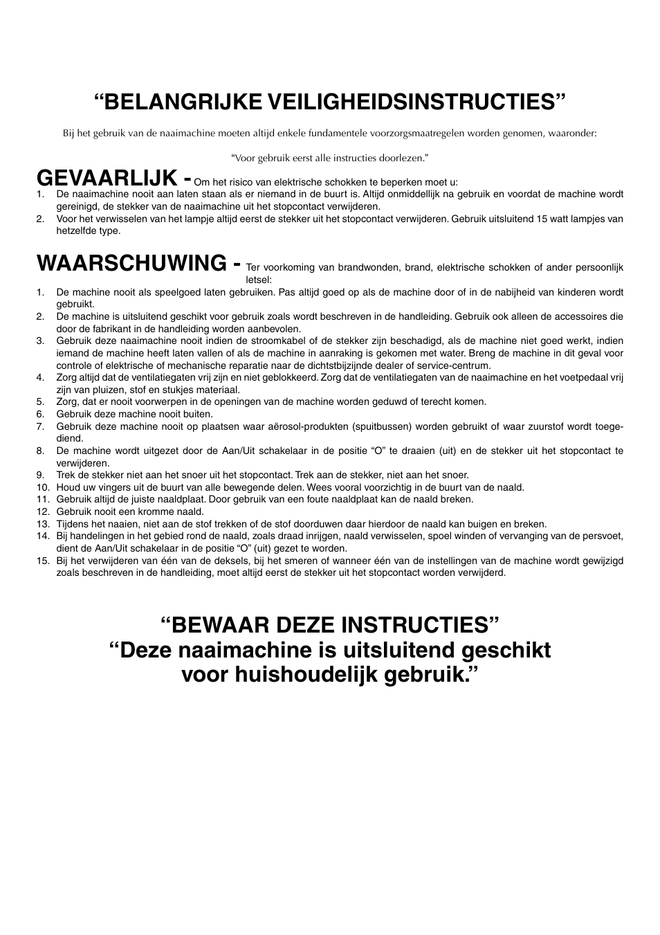 Belangrijke veiligheidsinstructies, Gevaarlijk, Waarschuwing | Brother VX 1400 User Manual | Page 5 / 65