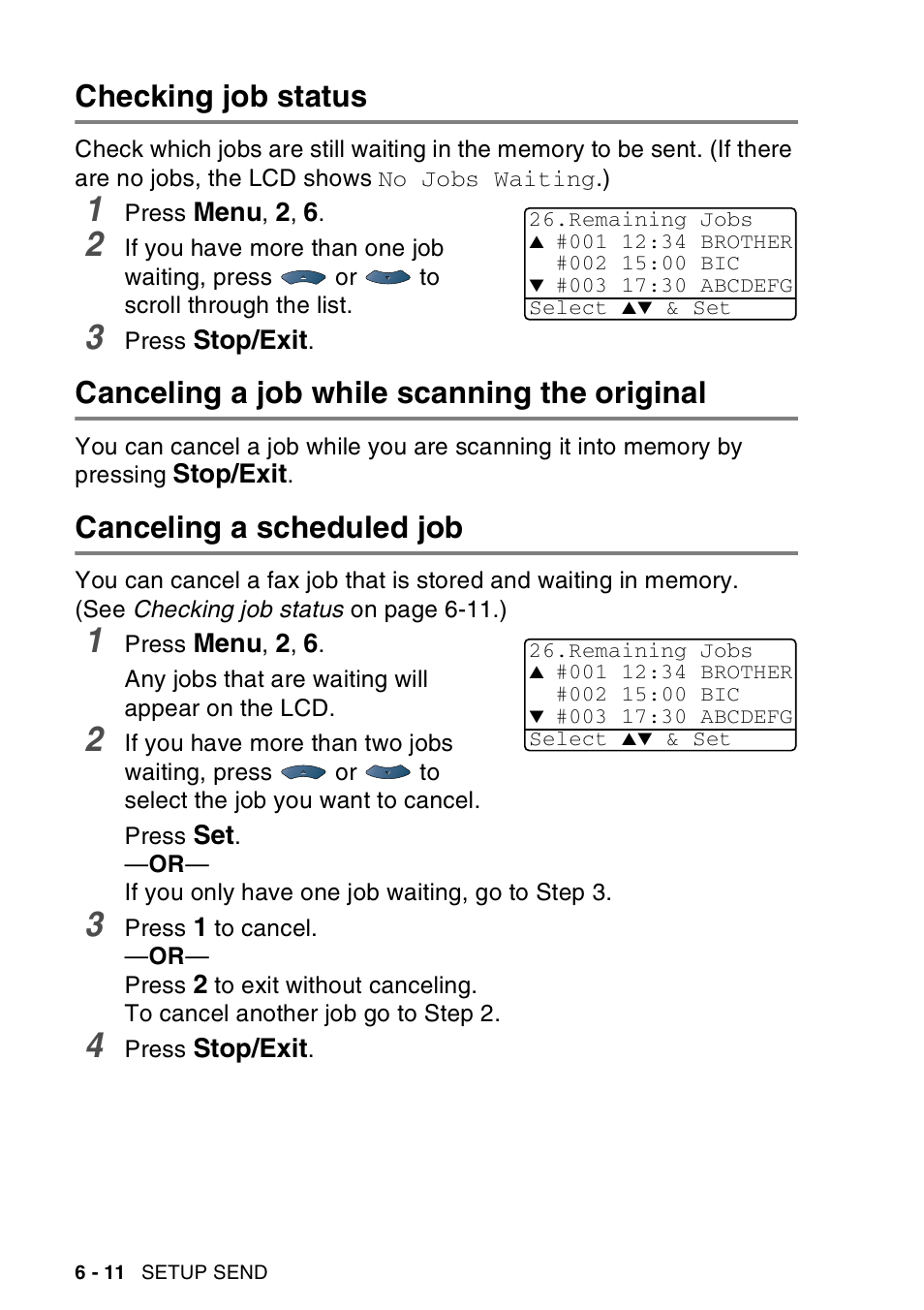 Checking job status, Canceling a job while scanning the original, Canceling a scheduled job | Brother MFC-8440  B User Manual | Page 106 / 231