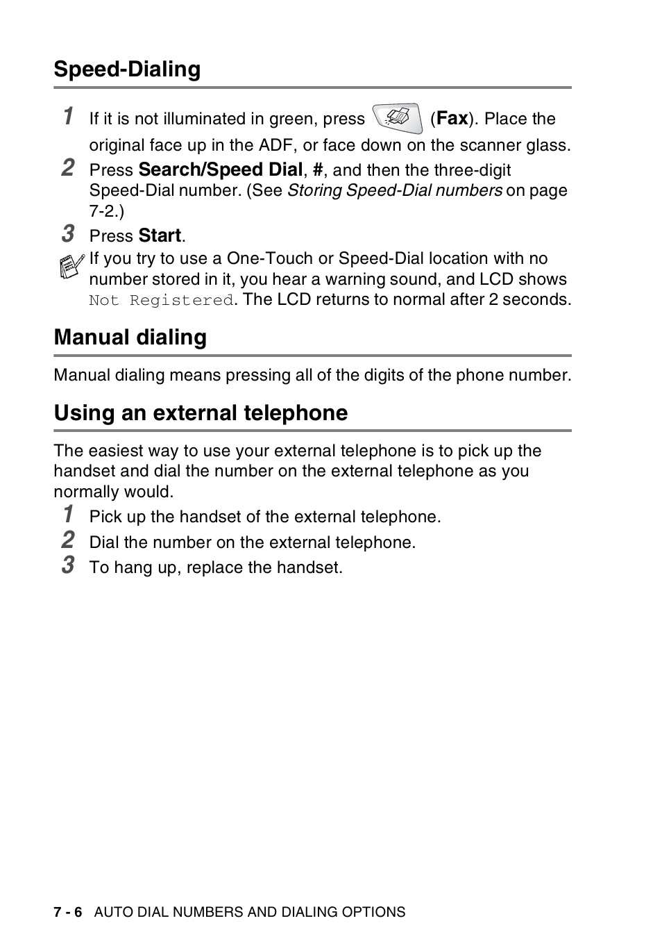 Speed-dialing, Manual dialing, Using an external telephone | Brother MFC-8440  B User Manual | Page 124 / 231