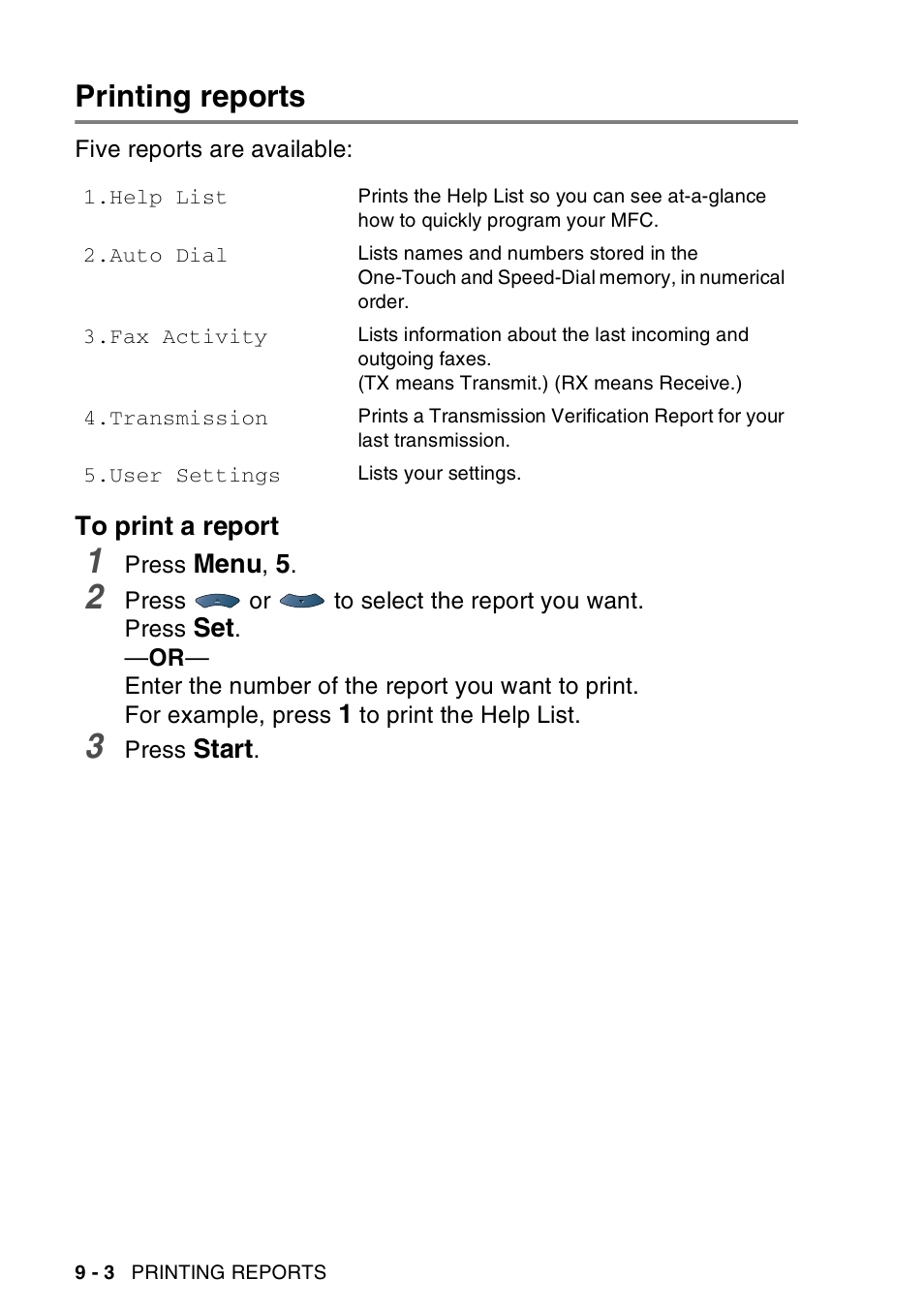 Printing reports, To print a report, Printing reports -3 | To print a report -3 | Brother MFC-8440  B User Manual | Page 136 / 231