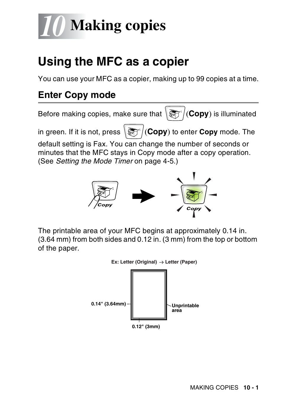 10 making copies, Using the mfc as a copier, Enter copy mode | Making copies -1, Using the mfc as a copier -1, Enter copy mode -1, Making copies | Brother MFC-8440  B User Manual | Page 137 / 231