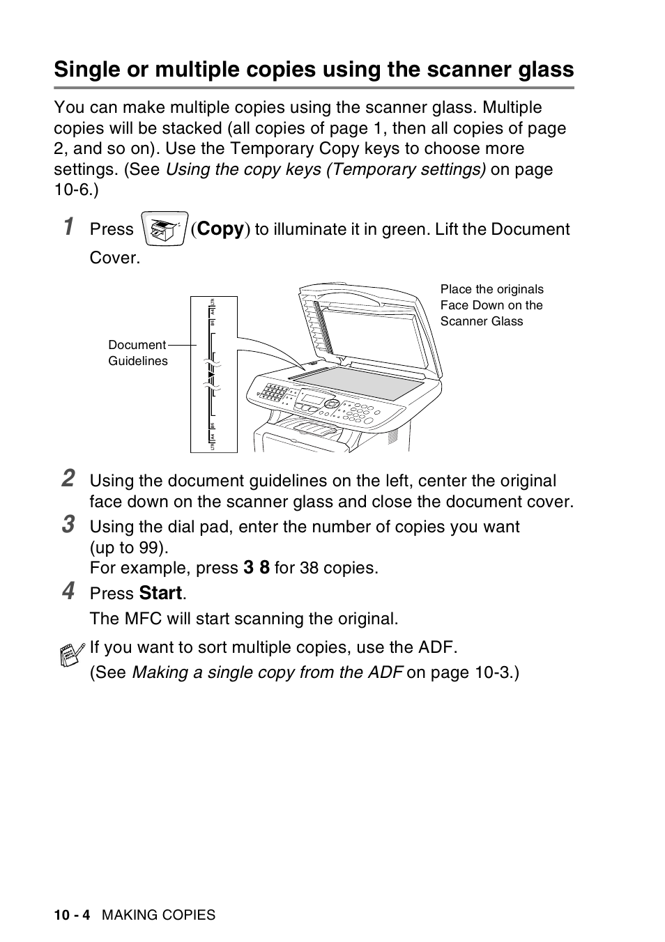 Single or multiple copies using the scanner glass | Brother MFC-8440  B User Manual | Page 140 / 231