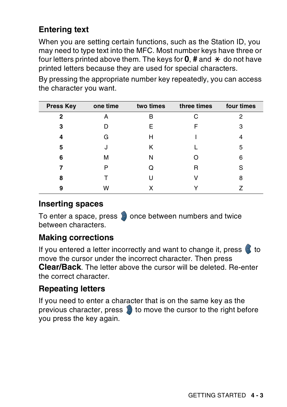 Entering text, Inserting spaces, Making corrections | Repeating letters, Clear/back | Brother MFC-8440  B User Manual | Page 71 / 231