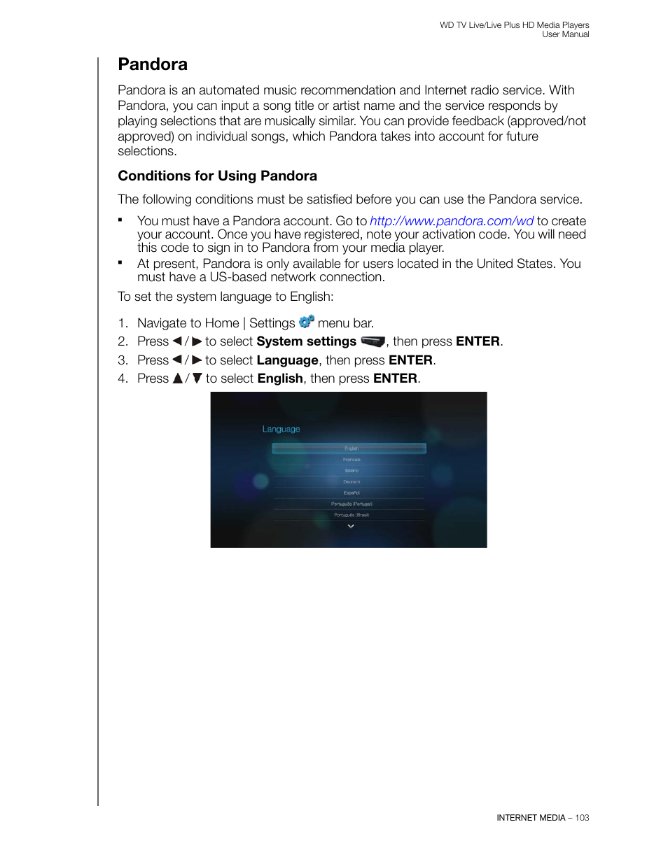 Pandora, Conditions for using pandora | Western Digital WD TV Live/Live Plus Media Player User Manual User Manual | Page 107 / 170
