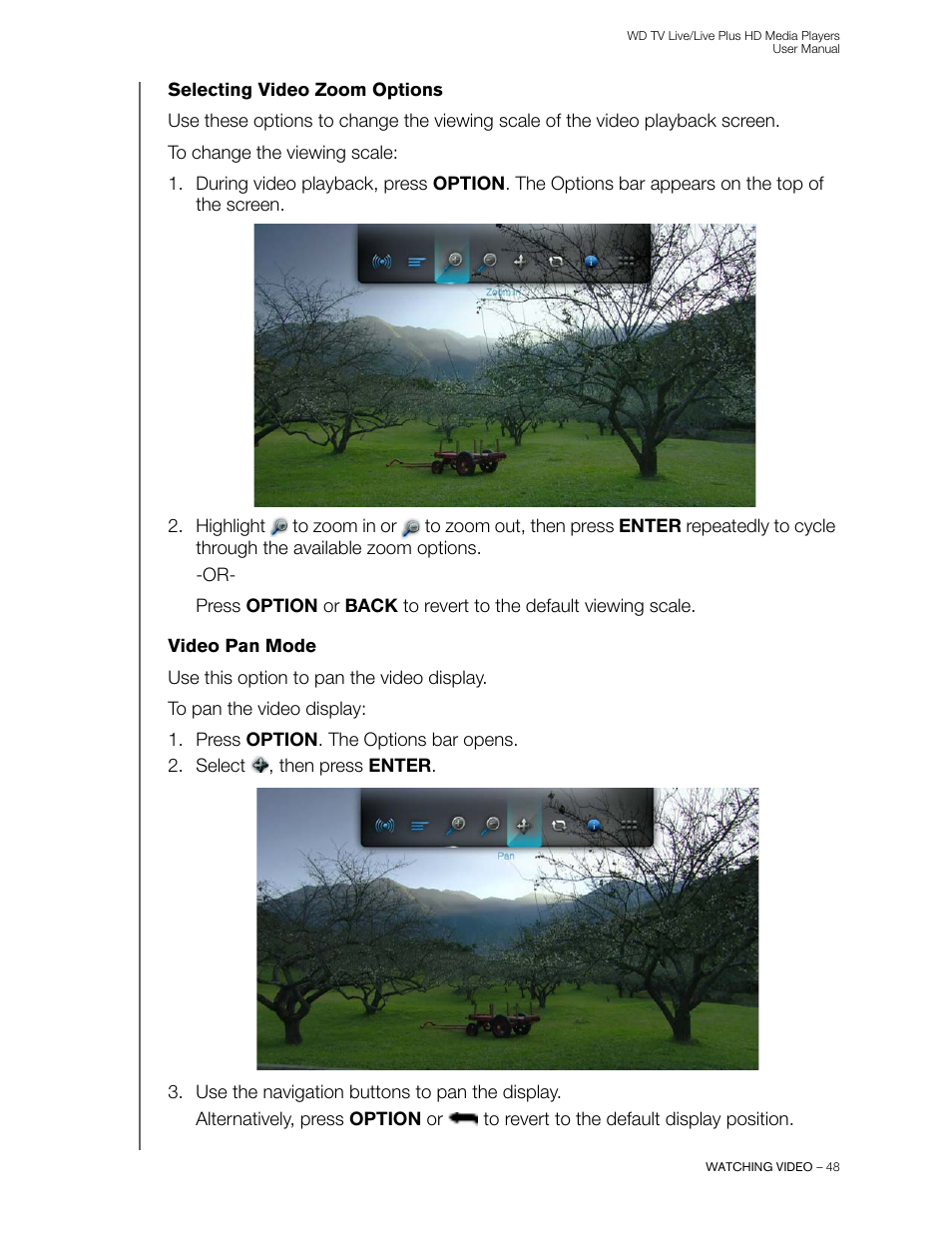 Selecting video zoom options, Video pan mode | Western Digital WD TV Live/Live Plus Media Player User Manual User Manual | Page 52 / 170