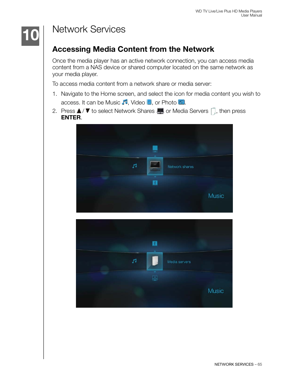 Network services, Accessing media content from the network | Western Digital WD TV Live/Live Plus Media Player User Manual User Manual | Page 69 / 170