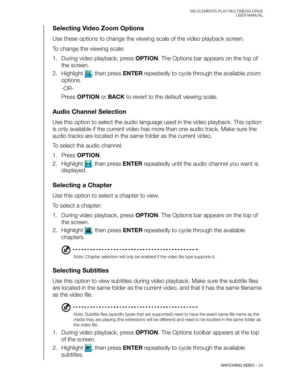 Selecting video zoom options, Audio channel selection, Selecting a chapter | Selecting subtitles | Western Digital WD Elements Play User Manual User Manual | Page 33 / 66