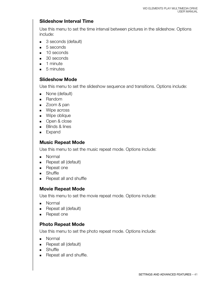 Slideshow interval time, Slideshow mode, Music repeat mode | Movie repeat mode, Photo repeat mode | Western Digital WD Elements Play User Manual User Manual | Page 45 / 66