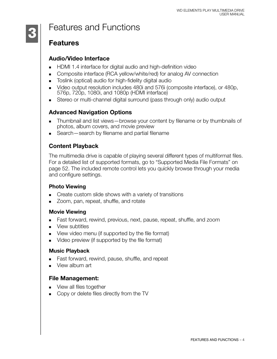 Features and functions, Features, Audio/video interface | Advanced navigation options, Content playback, Photo viewing, Movie viewing, Music playback, File management | Western Digital WD Elements Play User Manual User Manual | Page 8 / 66