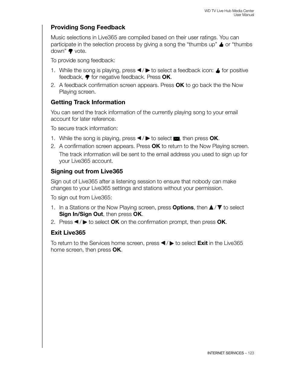 Providing song feedback, Getting track information, Signing out from live365 | Exit live365 | Western Digital WD TV Live Hub Media Center User Manual User Manual | Page 128 / 241