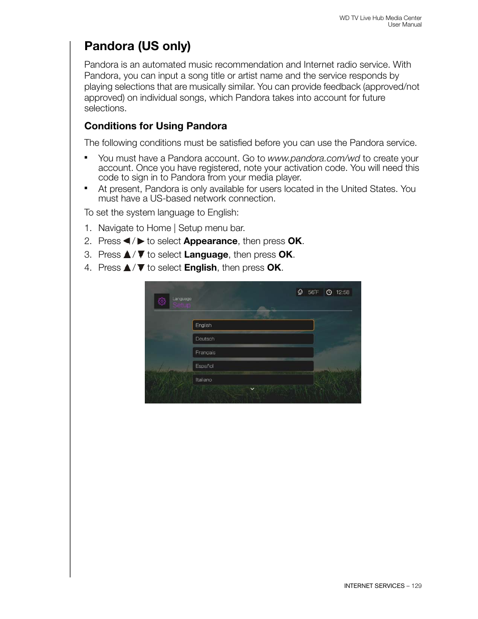 Pandora (us only), Conditions for using pandora | Western Digital WD TV Live Hub Media Center User Manual User Manual | Page 134 / 241