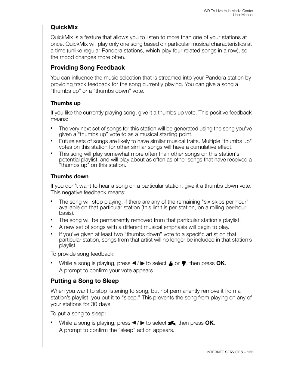 Quickmix, Providing song feedback, Thumbs up | Thumbs down, Putting a song to sleep | Western Digital WD TV Live Hub Media Center User Manual User Manual | Page 138 / 241
