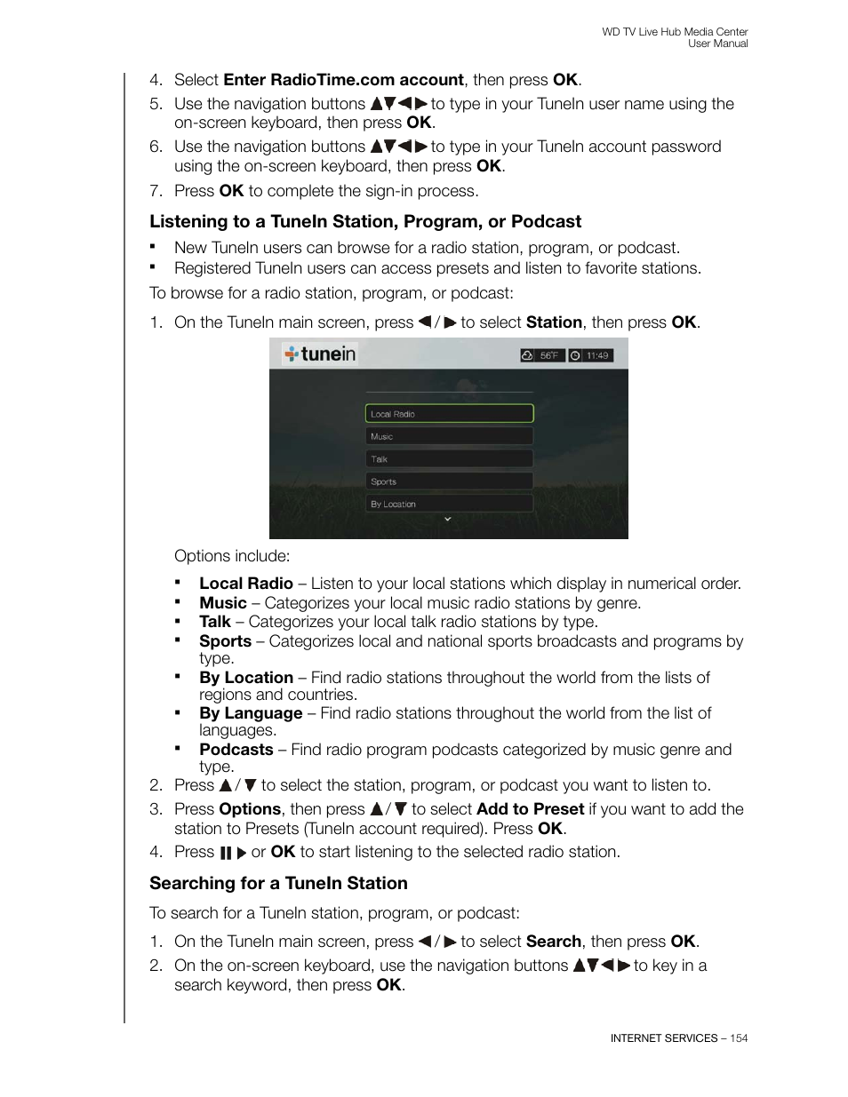 Listening to a tunein station, program, or podcast, Searching for a tunein station | Western Digital WD TV Live Hub Media Center User Manual User Manual | Page 159 / 241