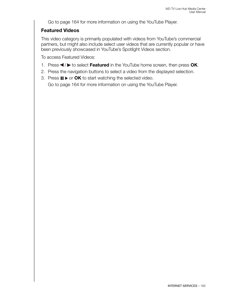 Featured videos | Western Digital WD TV Live Hub Media Center User Manual User Manual | Page 167 / 241