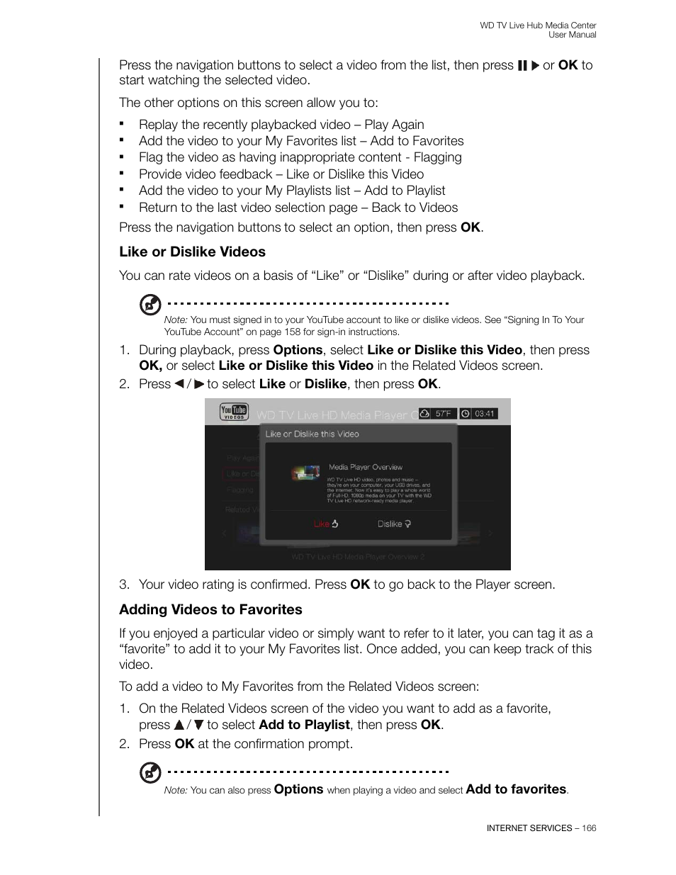 Like or dislike videos, Adding videos to favorites | Western Digital WD TV Live Hub Media Center User Manual User Manual | Page 171 / 241