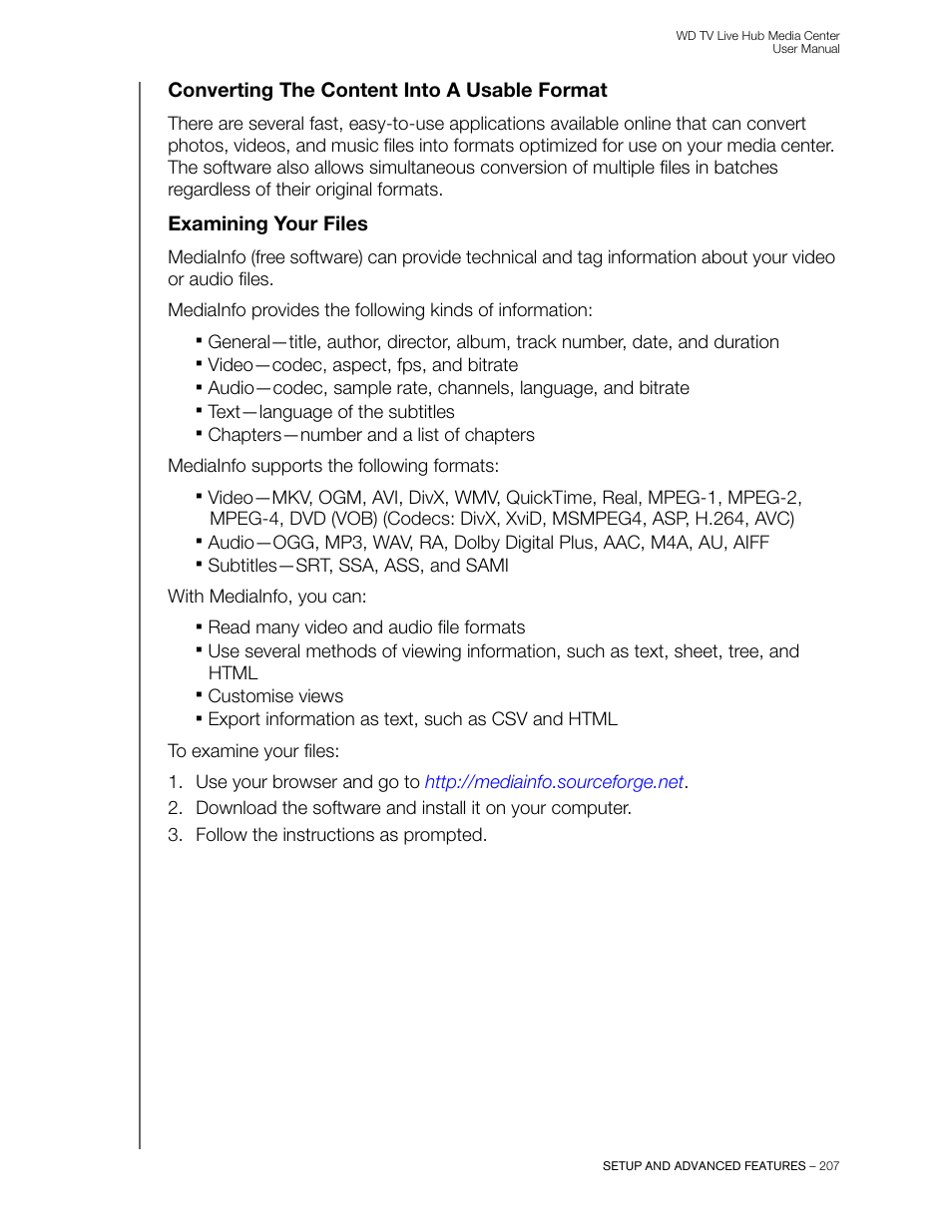 Converting the content into a usable format, Examining your files | Western Digital WD TV Live Hub Media Center User Manual User Manual | Page 212 / 241
