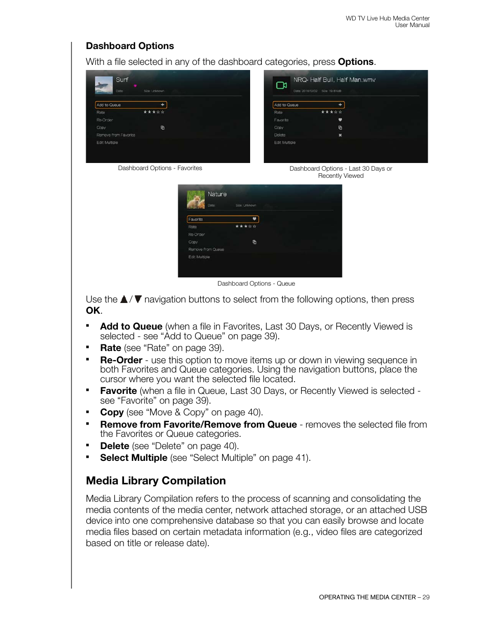 Dashboard options, Media library compilation, Rate (see “rate” on page 39) | Copy (see “move & copy” on page 40), Delete (see “delete” on page 40), Select multiple (see “select multiple” on page 41) | Western Digital WD TV Live Hub Media Center User Manual User Manual | Page 34 / 241
