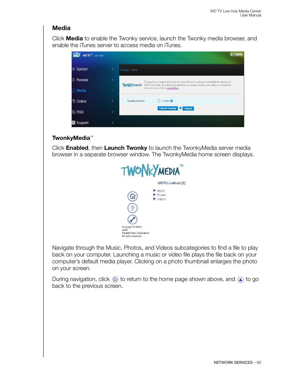 Media, Twonkymedia | Western Digital WD TV Live Hub Media Center User Manual User Manual | Page 95 / 241