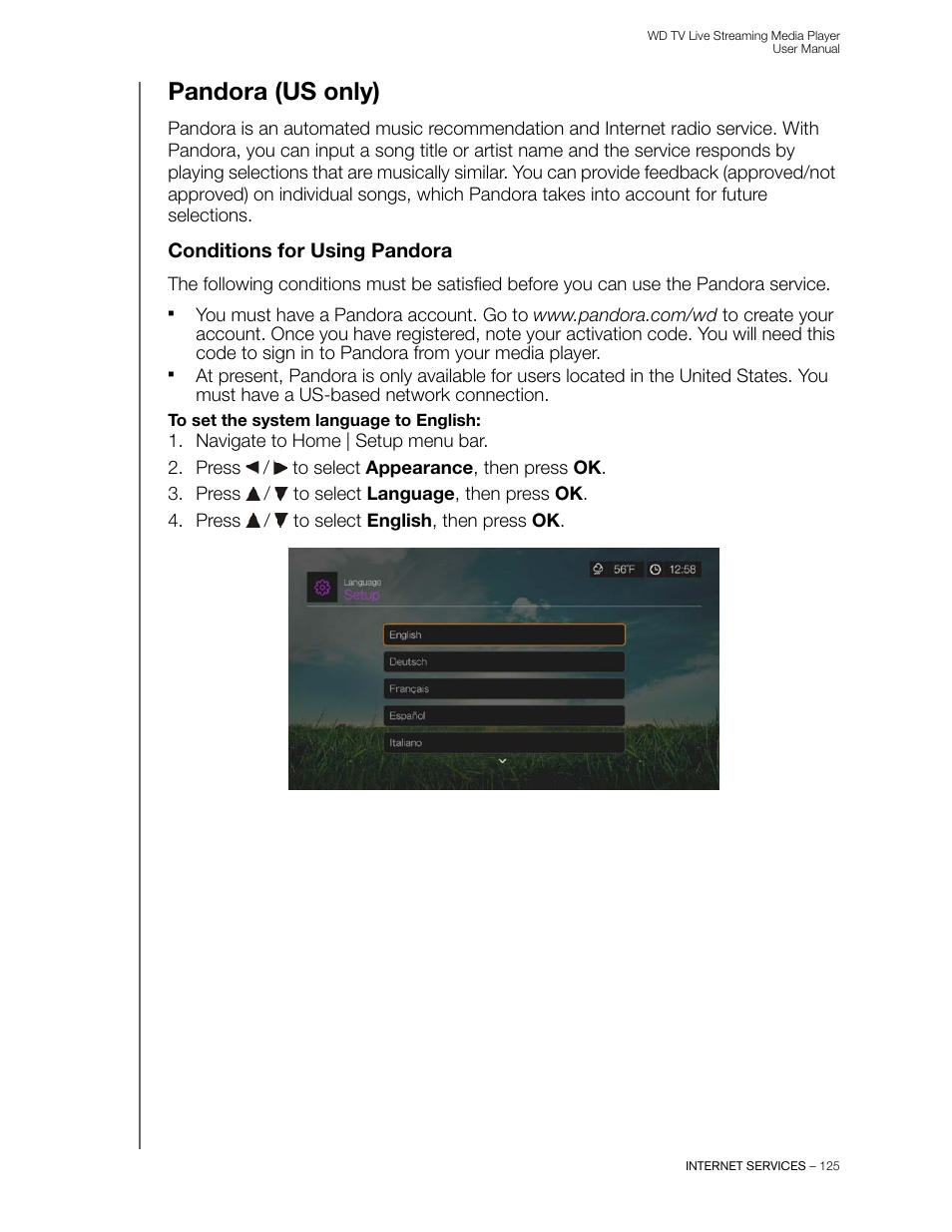 Pandora (us only), Conditions for using pandora | Western Digital WD TV Live Streaming Media Player (Gen 3) User Manual User Manual | Page 130 / 237