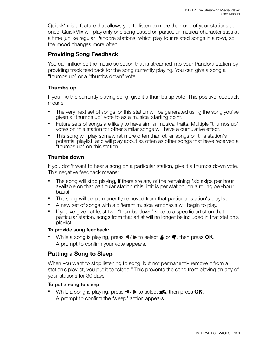 Providing song feedback, Thumbs up, Thumbs down | Putting a song to sleep | Western Digital WD TV Live Streaming Media Player (Gen 3) User Manual User Manual | Page 134 / 237