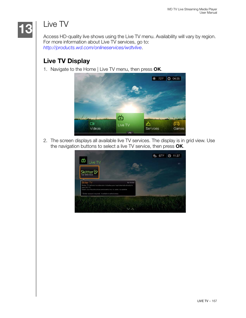 Live tv, Live tv display | Western Digital WD TV Live Streaming Media Player (Gen 3) User Manual User Manual | Page 172 / 237
