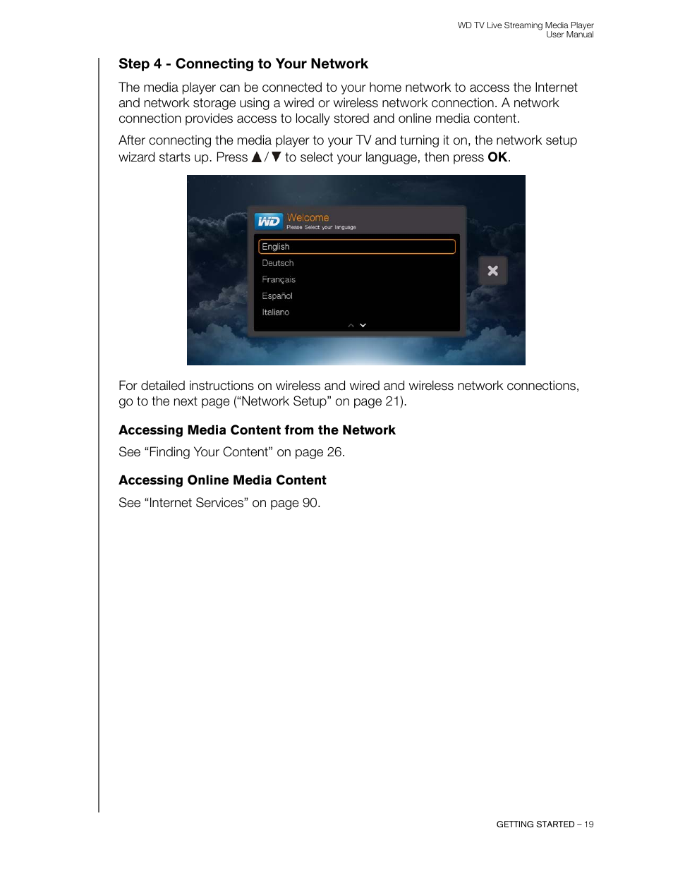 Step 4 - connecting to your network, Accessing media content from the network, Accessing online media content | Western Digital WD TV Live Streaming Media Player (Gen 3) User Manual User Manual | Page 24 / 237