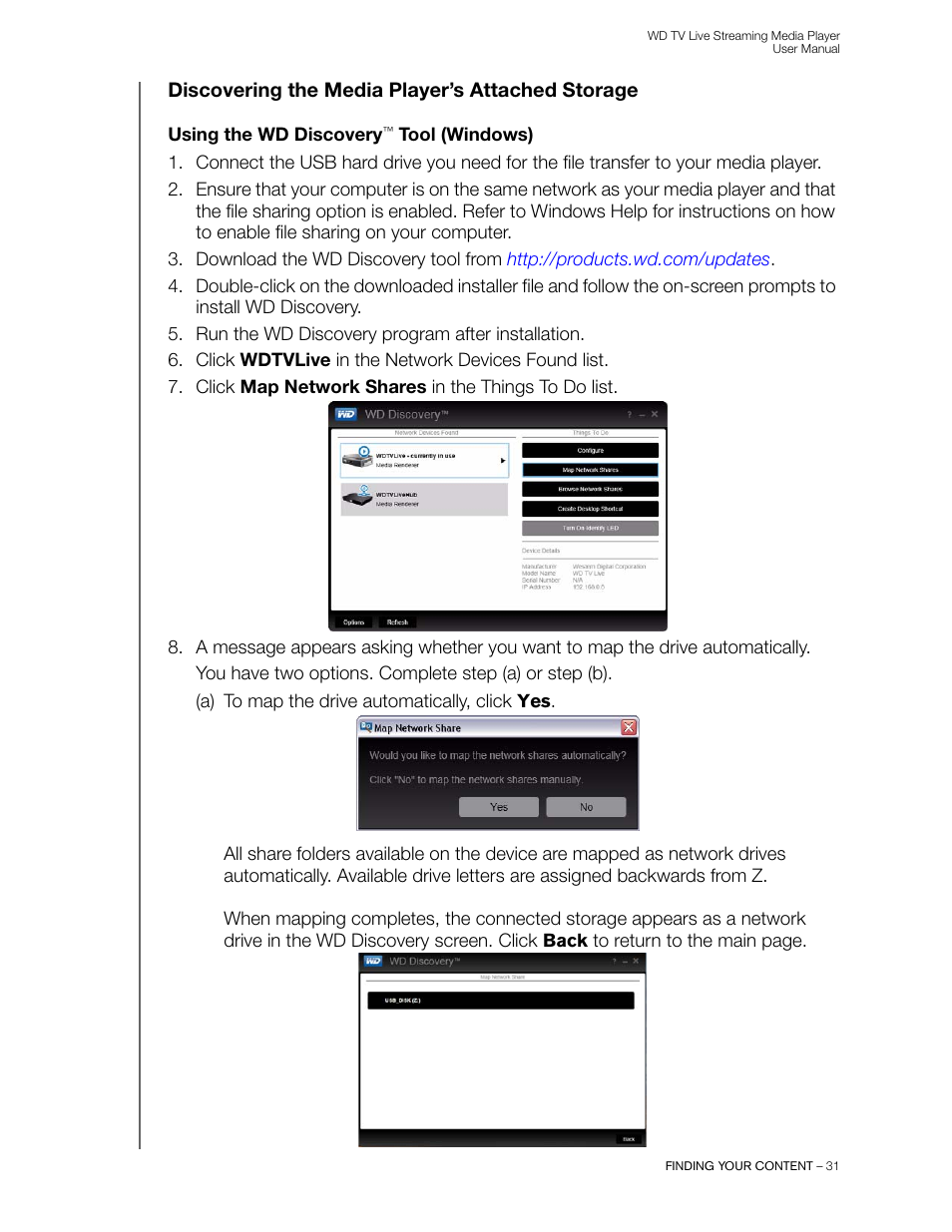 Discovering the media player’s attached storage, Using the wd discovery™ tool (windows) | Western Digital WD TV Live Streaming Media Player (Gen 3) User Manual User Manual | Page 36 / 237