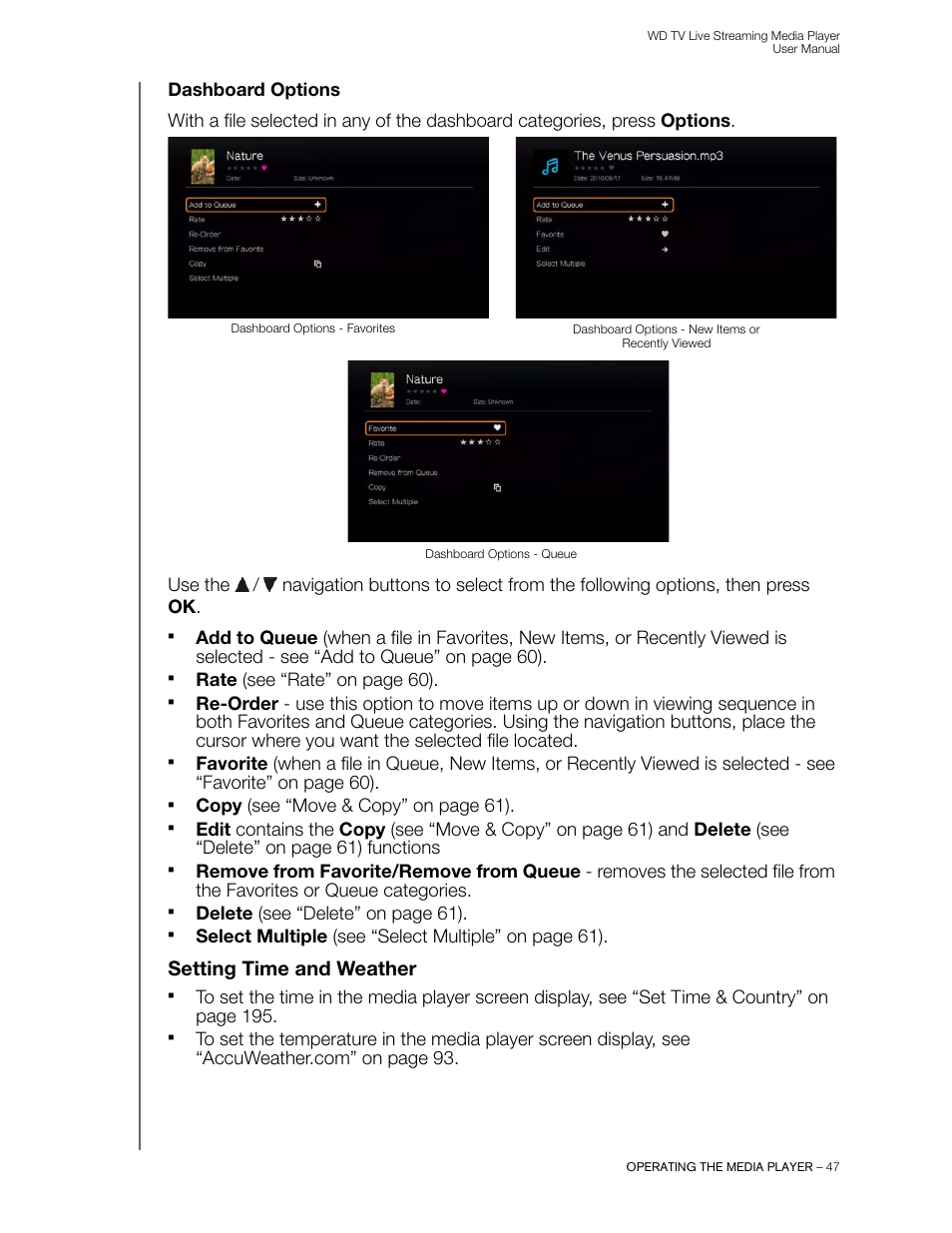 Dashboard options, Setting time and weather, Rate (see “rate” on page 60) | Copy (see “move & copy” on page 61), Delete (see “delete” on page 61), Select multiple (see “select multiple” on page 61) | Western Digital WD TV Live Streaming Media Player (Gen 3) User Manual User Manual | Page 52 / 237