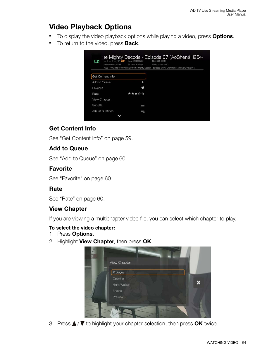 Video playback options, Get content info, Add to queue | Favorite, Rate, View chapter | Western Digital WD TV Live Streaming Media Player (Gen 3) User Manual User Manual | Page 69 / 237
