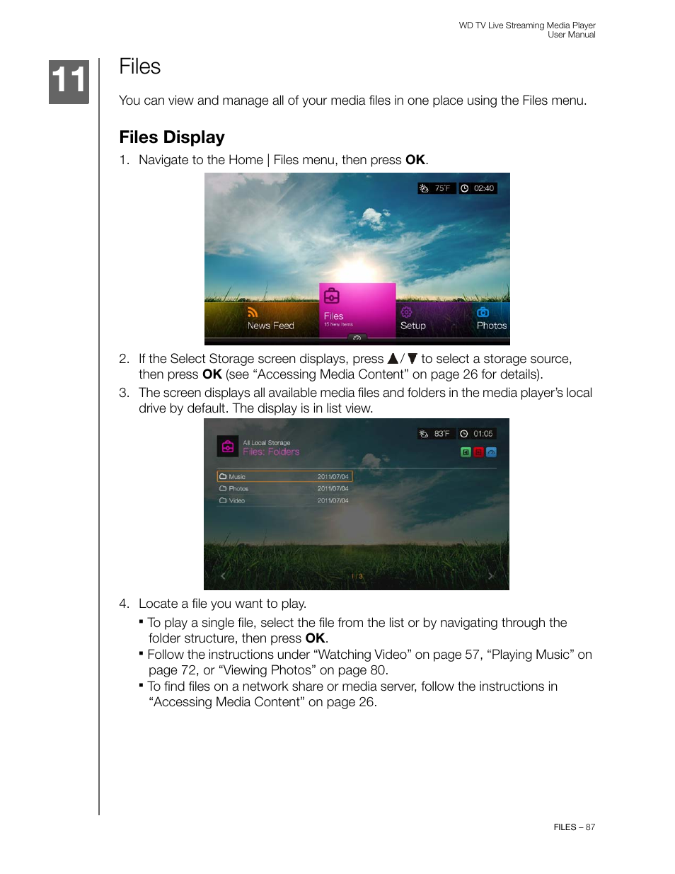 Files, Files display | Western Digital WD TV Live Streaming Media Player (Gen 3) User Manual User Manual | Page 92 / 237