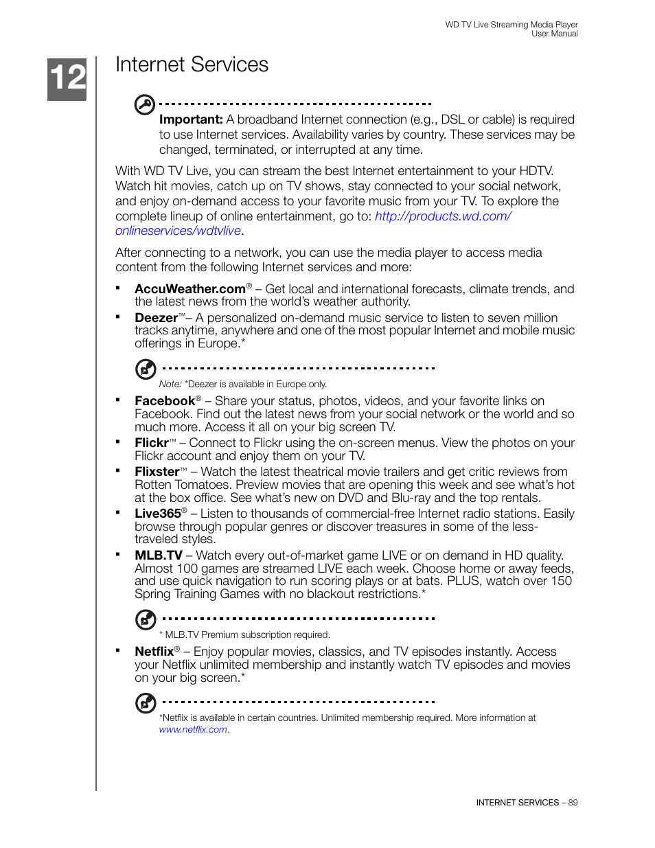 Internet services | Western Digital WD TV Live Streaming Media Player (Gen 3) User Manual User Manual | Page 94 / 237
