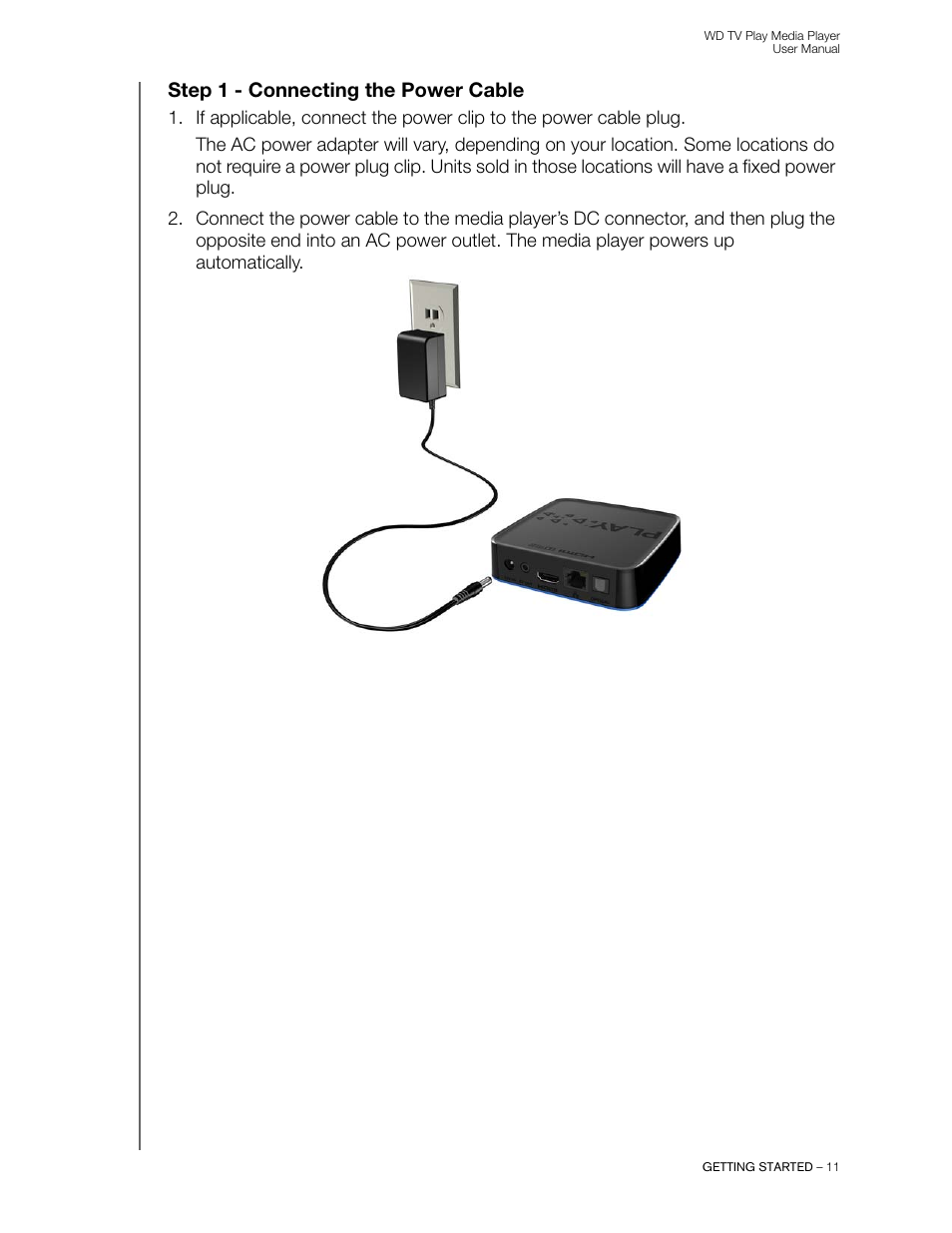 Step 1 - connecting the power cable | Western Digital WD TV Play Media Player User Manual User Manual | Page 16 / 171