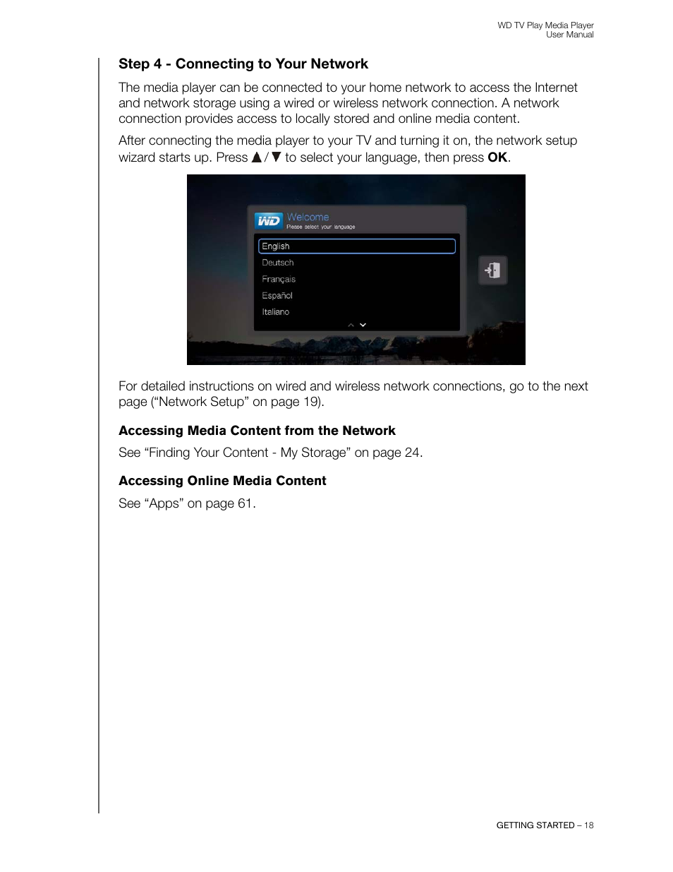 Step 4 - connecting to your network, Accessing media content from the network, Accessing online media content | Western Digital WD TV Play Media Player User Manual User Manual | Page 23 / 171