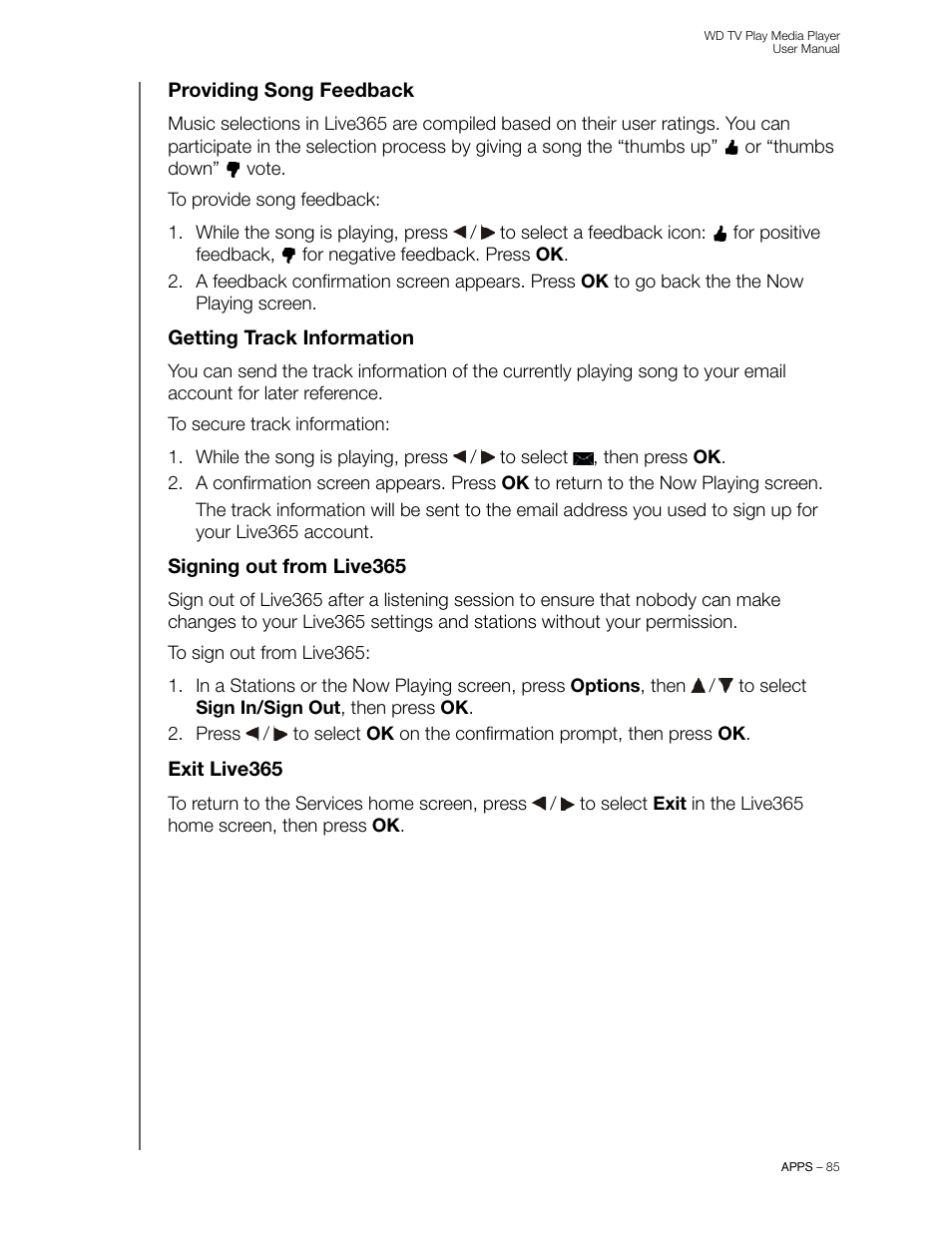 Providing song feedback, Getting track information, Signing out from live365 | Exit live365 | Western Digital WD TV Play Media Player User Manual User Manual | Page 90 / 171