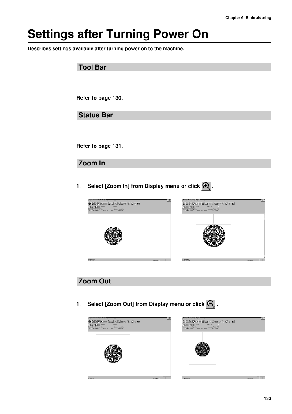 Settings after turning power on, Tool bar, Status bar | Zoom in, Zoom out | Brother BES-962BC User Manual | Page 135 / 270