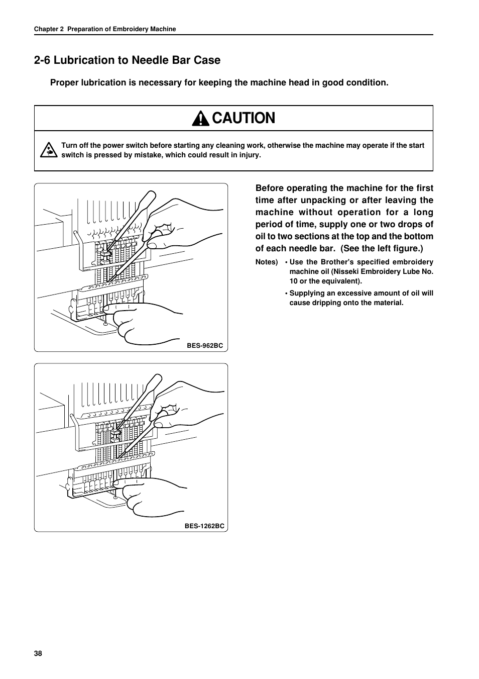 6 lubrication to needle bar case, Caution | Brother BES-962BC User Manual | Page 40 / 270