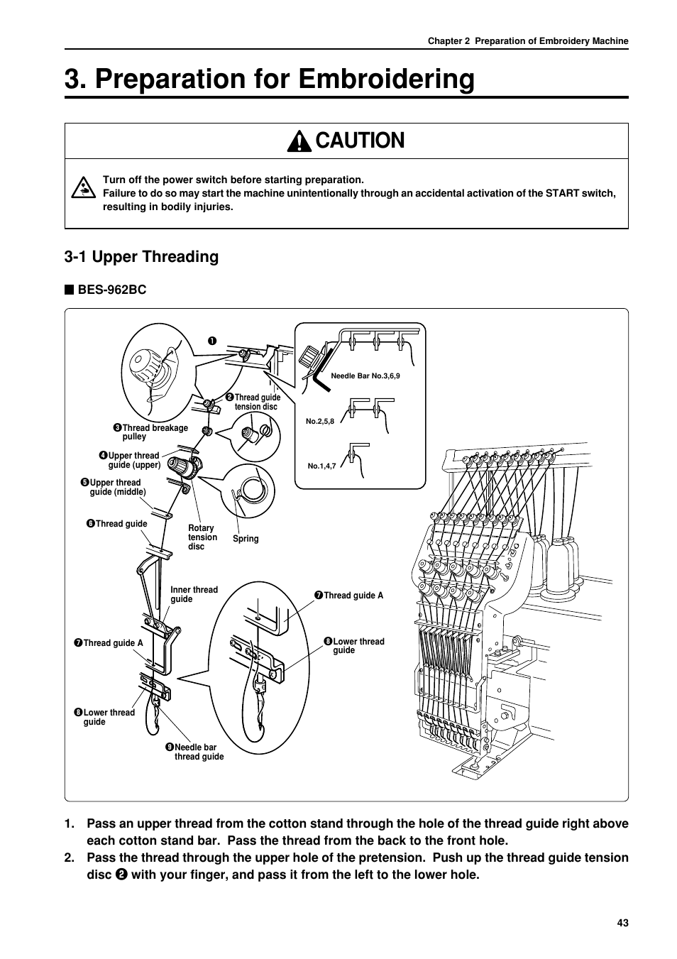Preparation for embroidering, 1 upper threading, Caution | Brother BES-962BC User Manual | Page 45 / 270