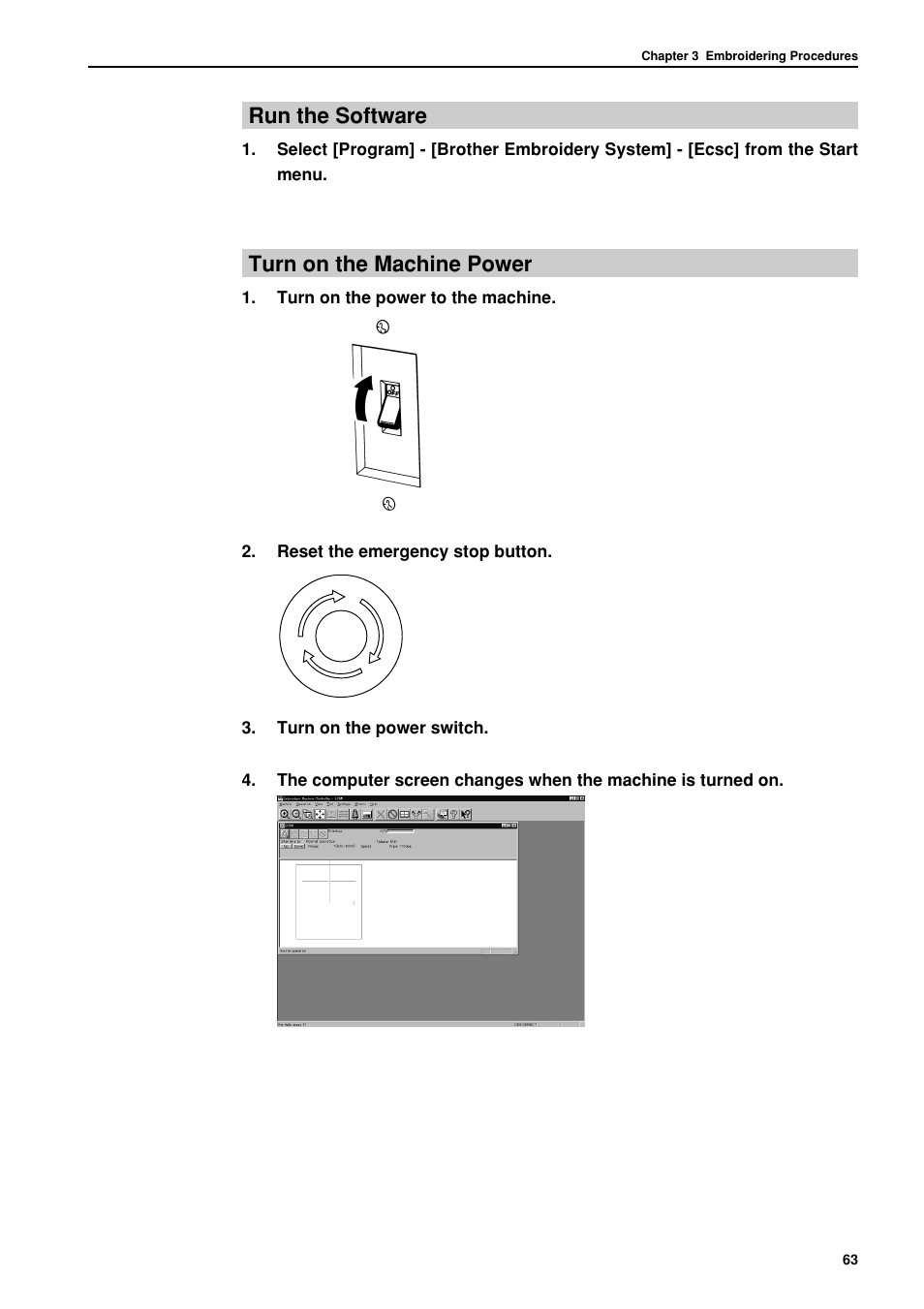 Run the software, Turn on the machine power | Brother BES-962BC User Manual | Page 65 / 270