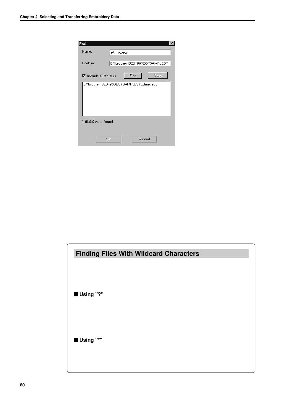 Finding files with wildcard characters | Brother BES-962BC User Manual | Page 82 / 270