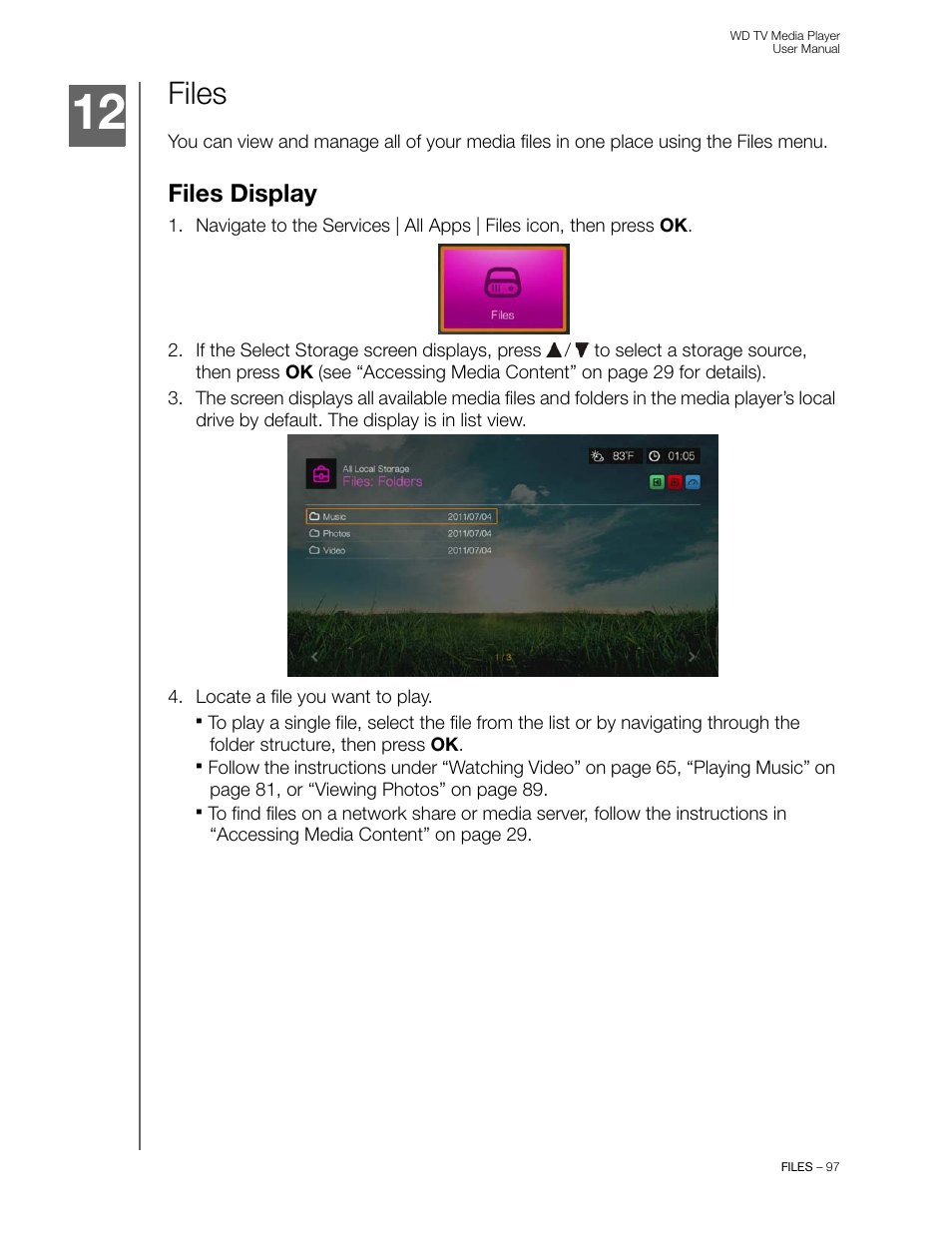 Files, Files display | Western Digital WD TV User Manual User Manual | Page 102 / 244